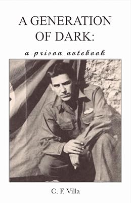 A Generation of Dark: A Prison Notebook (1)