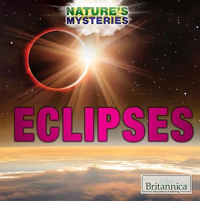 Eclipses (Nature's Mysteries)
