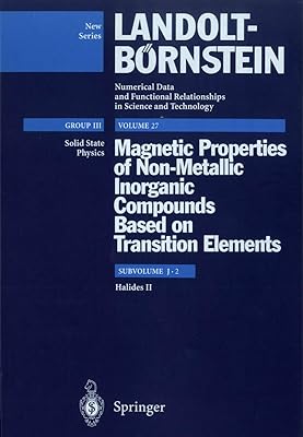 Halides II (Landolt-Börnstein: Numerical Data and Functional Relationships in Science and Technology - New Series, 27J2)