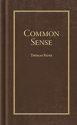 Common Sense (Books of American Wisdom)
