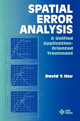 Spatial Error Analysis: A Unified Application-Oriented Treatment