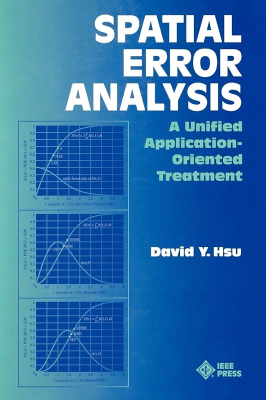 Spatial Error Analysis: A Unified Application-Oriented Treatment by David Y. Hsu