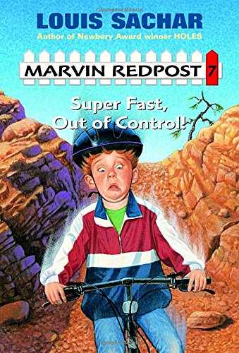 Super Fast, Out of Control! by Louis Sachar