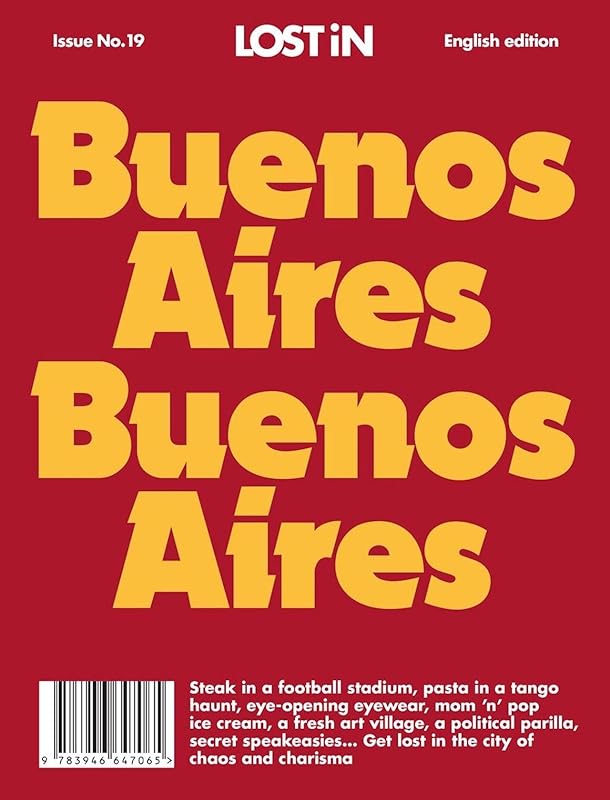 LOST iN Buenos Aires (LOST iN City Guides) by LOST iN the City
