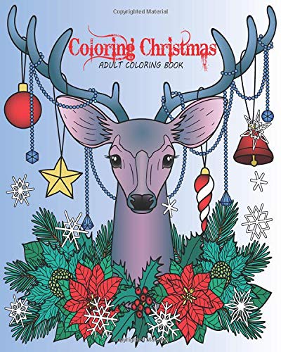 Coloring Christmas: Adult Coloring Book by Domali Publishing