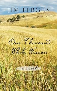 One Thousand White Women: The Journals of May Dodd