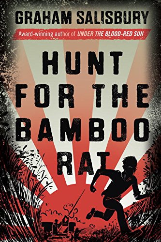 Hunt for the Bamboo Rat by Graham Salisbury