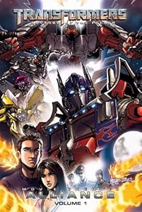 Transformers: Revenge of the Fallen: Alliance, Volume 1 by Chris Mowry