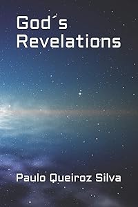 God´s Revelations by S Paulo  Queiroz Silva P