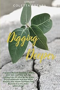 Digging Deeper by Coletta Bethea