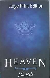 Heaven by J. C. Ryle