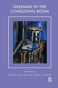 Dilemmas in the Consulting Room by Judy Cooper