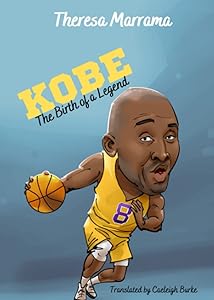 Kobe: The Birth of a Legend