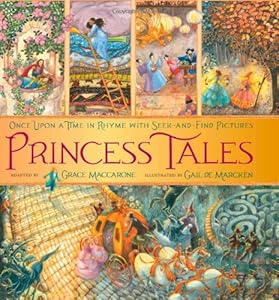 Princess Tales: Once Upon a Time in Rhyme with Seek-and-Find Pictures