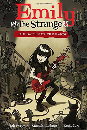 Emily and the Strangers by Rob Reger