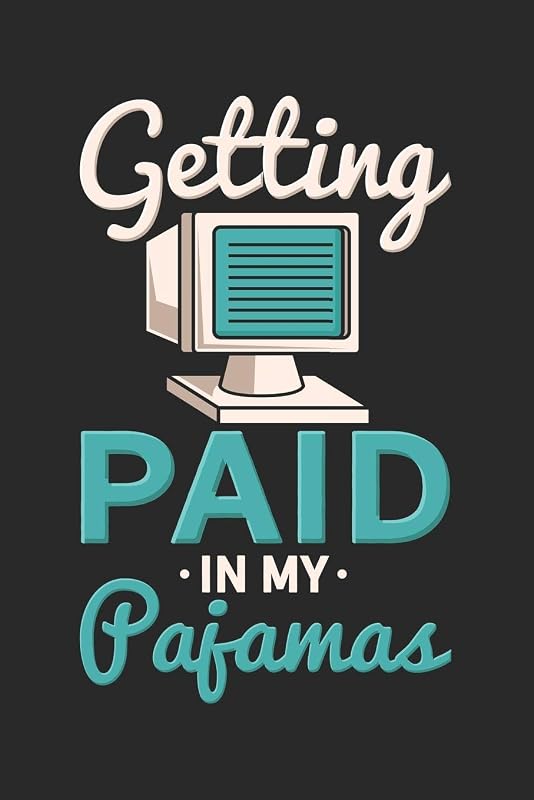 Getting Paid In My Pajamas: 120 Pages I 6x9 I Lined by Funny Notebooks