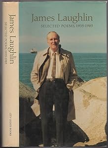 James Laughlin: Selected Poems, 1935-1985 by James Laughlin
