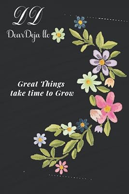 Great things take time to grow.