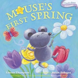 Mouse's First Spring (Classic Board Books) by Lauren Thompson