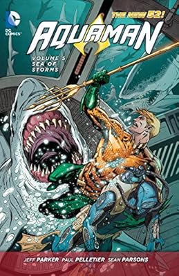 Aquaman Vol. 5: Sea of Storms