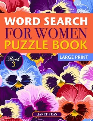 Word Search for Women Puzzle Book (Large Print): Book 3 (Word Search for Women Series)