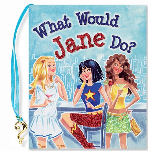 What Would Jane Do? (Mini Book) by Heather Zschock