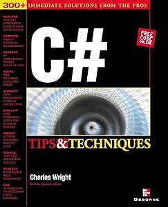 C# Programming Tips & Techniques