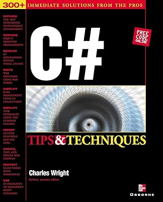 C# Programming Tips & Techniques