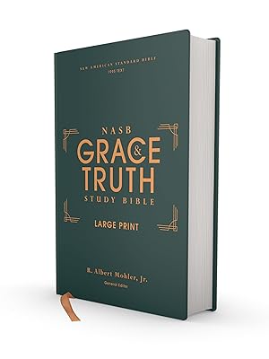 NASB, The Grace and Truth Study Bible (Trustworthy and Practical Insights), Large Print, Hardcover, Green, Red Letter, 1995 Text, Comfort Print