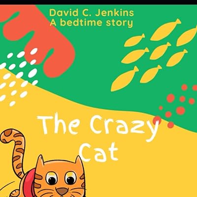 The Crazy Cat: story book & coloring book