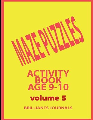 Maze puzzles Activity book Age 9-10 - Volume 5: Easy mazes book for teens large print