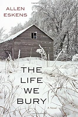 The Life We Bury