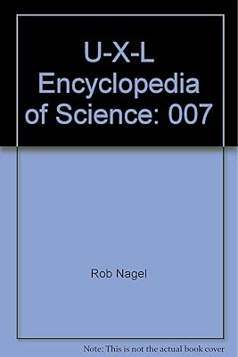 U-X-L Encyclopedia of Science: 007