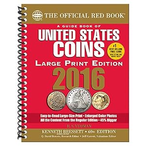 A Guide Book of United States Coins 2016 Large Print
