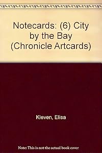 The City by the Bay/Blank Cards (Chronicle Artcards)