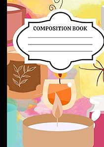 Candle Lover Composition book: 100 page lined composition book for Black women, Writing Notebook For Women, Men, Pre-Teens, Teens, and Young Adults: Composition Book