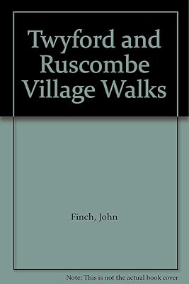 Twyford and Ruscombe Village Walks