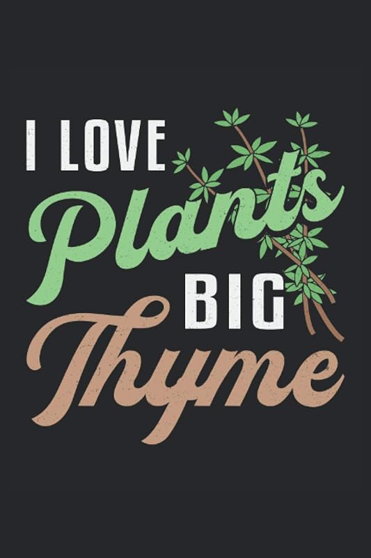I LOVE PLANTS BIG THYME: Address Book and Password Keeper Alphabetical Tabs (6x9 inches) with 120 pages in the Gardening Garden Gardener Design by TD Publishing