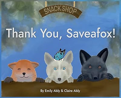 Thank You, Saveafox!