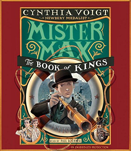 Mister Max: The Book of Kings: Mister Max 3 by Cynthia Voigt                       ,