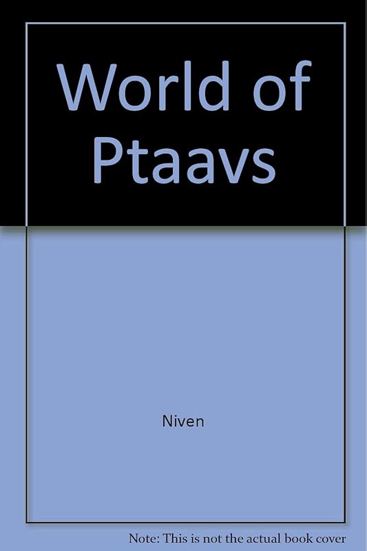 World of Ptaavs by Larry Niven