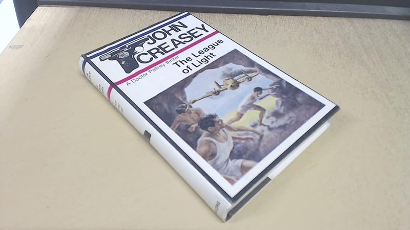 The League of Light by John Creasey