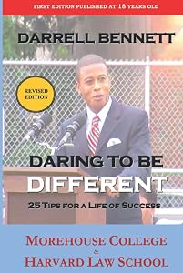 Daring to be Different: 25 Tips for a Life of Success by Darrell Bennett