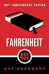 Fahrenheit 451 by Ray Bradbury