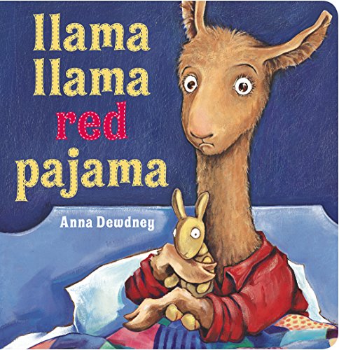 Llama Llama Red Pajama by Anna Dewdney