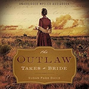 The outlaw takes a bride