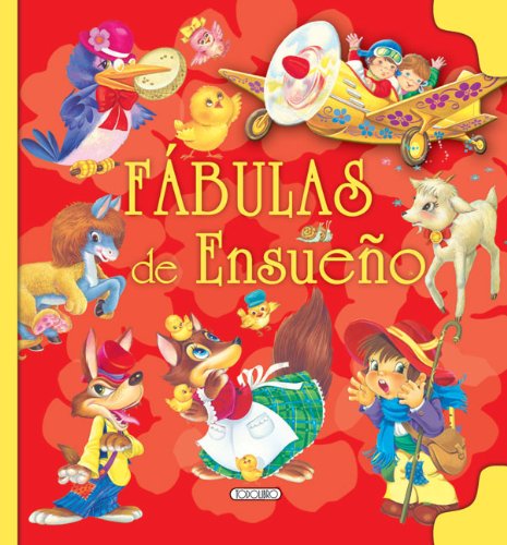 Fabulas de ensueno by Inc. Susaeta Publishing
