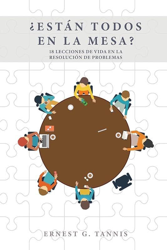 ¿Están todos en la mesa? (Spanish Edition) by Ernest G Tannis