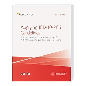 ICD-10 Essentials: Applying ICD-10-PCS Guidelines 2020