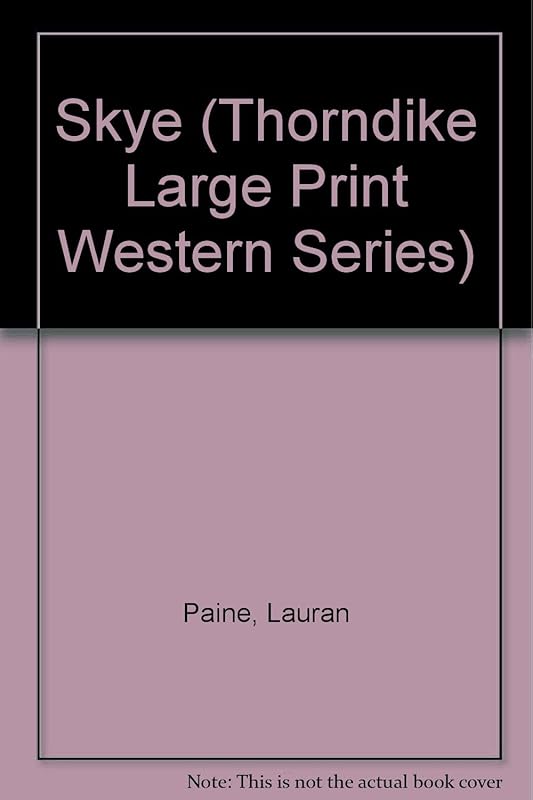 Skye by Lauran Paine